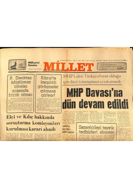 Millet Gazetesi 21 Ağustos 1981 - Türkeş Rahatsız Olduğu Için Duruşmaya Katılamadı GZ89521