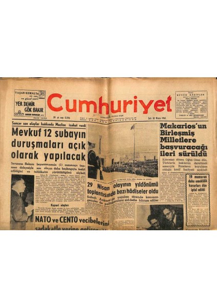 Cumhuriyet Gazetesi 30 Nisan 1963- 29 Nisan Olayının Yıldönümü, Mevkuf 12 Subayın Duruşmaları Açık Olarak Yapılacak GZ84491