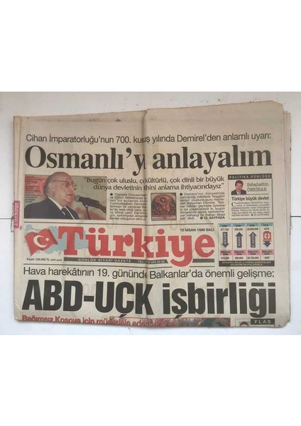 Türkiye Gazetesi 13 Nisan 1999 - Iki Kiliseden Kosova Için Büyük Kavga GZ7531