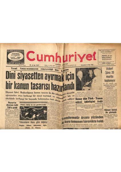 Cumhuriyet Gazetesi 16 Mart 1963- Dini Siyasetten Ayırmak Için Kanun Tasarısı, Casus Rumen Diplomat Yurt Dışına Çıkarıldı GZ84492