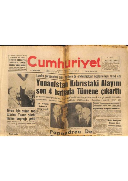 Cumhuriyet Gazetesi 30 Haziran 1964 - Yunanistan Kıbrıstaki Alayını Son 4 Haftada Tümene Çıkarttı, Aysel Tanju Olayı Reklam Çıktı GZ88065