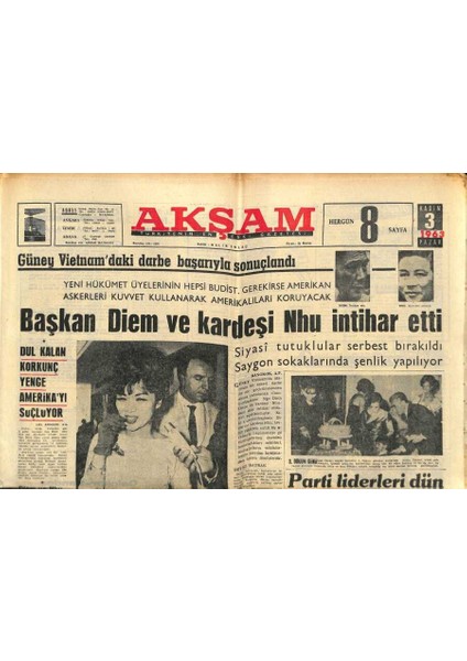 Akşam Gazetesi 3 Kasım 1963 - Başkan Diem ve Kardeşi Nhu Intihar Etti GZ87795