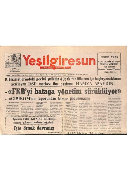 Yeşil Giresun Gazetesi 29 Aralık 1998 - Fkb`yi Batağa Yönetim Sürüklüyor GZ79716