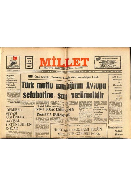 Millet Gazetesi 30 Temmuz 1977 - Demirel Siyasi Üstünlük Sayısal Üstünlükten Doğar GZ90177