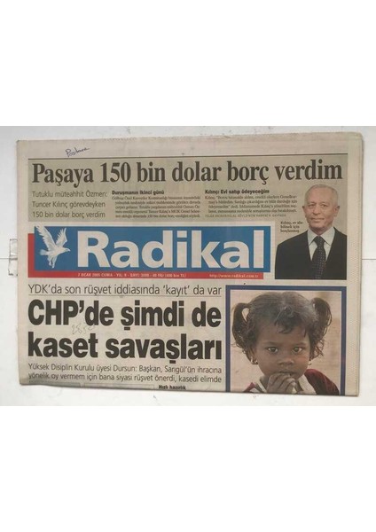 Radikal Gazetesi 7 Ocak 2005 - Chpde Şimdi De Kaset Savaşları GZ8278