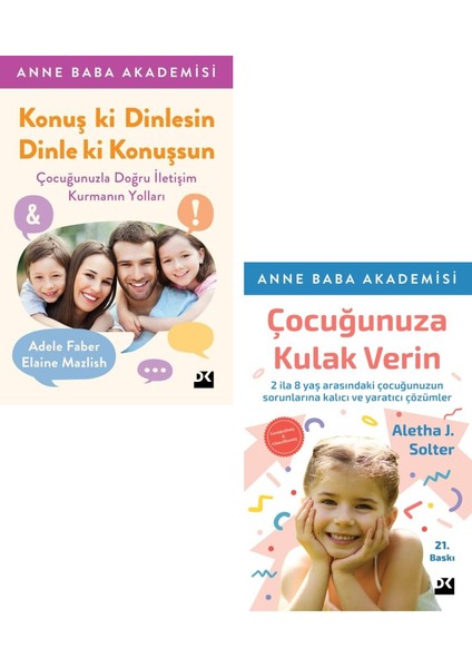 Konuş ki Dinlesin Dinle ki Konuşsun - Çocuğunuza Kulak Verin 2