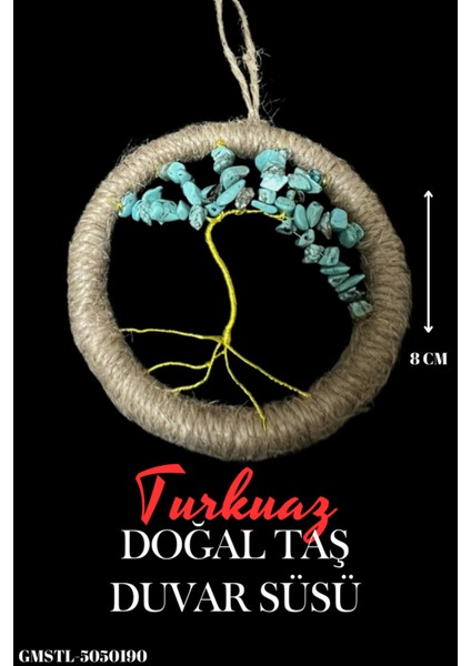 Sertifikalı Turkuaz Doğal Taş El Yapımı Duvar Süsü & Araba Süsü & Kapı Süsü