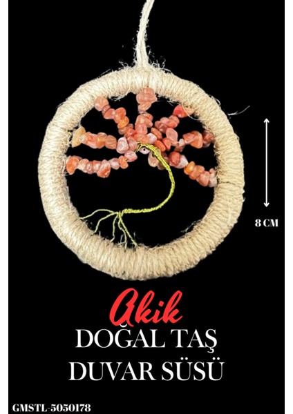 Sertifikalı Akik Doğal Taş El Yapımı Duvar Süsü & Araba Süsü & Kapı Süsü