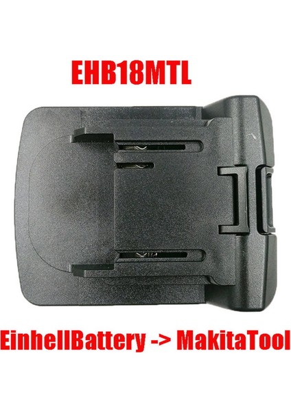 2x EHB18MTL Adaptör Dönüştürücü Kullanımı Einhell 18V Li-Ion Için Makita Lityum Için BL1830 BL1815 Için Değiştirin (Yurt Dışından) fırsatları