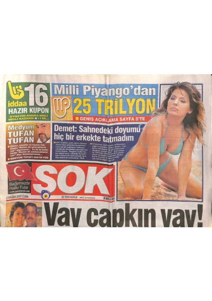 Şok Gazetesi 2 Kasım 2007 - Demet Akalın Sahnedeki Doyumu Hiç Bir Erkekte Tatmadım GZ106511