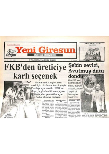 Yeni Giresun Gazetesi 29 Mayıs 2006 - Fkbden Üreticiye Karlı Seçenek GZ108650