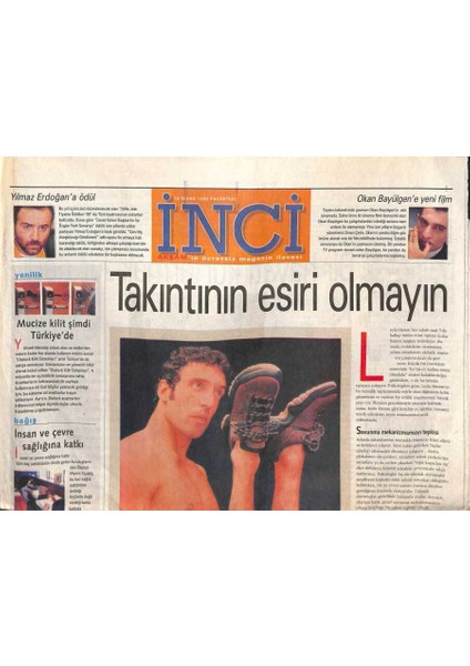 Akşam Gazetesi Inci Eki 19 Nisan 1999 - Ünlüler Nelere Takıyor - Nilüfer - Müjdat Gezen - Ibrahim Erkal - Perran Kutman GZ109842