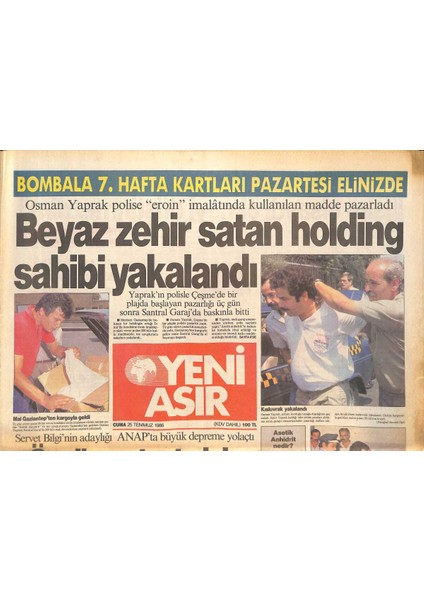 Yeni Asır Gazetesi 25 Temmuz 1986 - Özalı Protesto Için Atasoy Istifa Edecek - Cumhuriyet Tarihinin Rekor Tahıl Hasadı GZ131820