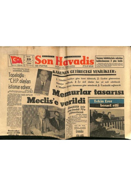 Son Havadis Gazetesi 23 Mayıs 1965 - Çan Seramik Fabrikası Kordon Altında - Memurlar Tasarısı Meclise Verildi GZ124367