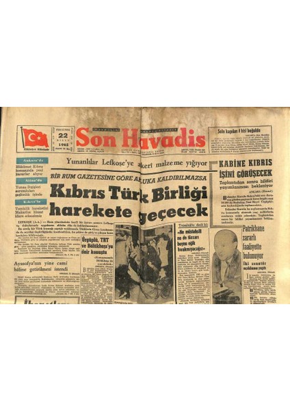 Son Havadis Gazetesi 22 Nisan 1965 - Kıbrıs Türk Birliği Harekete Geçecek - Demirel Madenler Konusunda Bilgi Verdi GZ123968