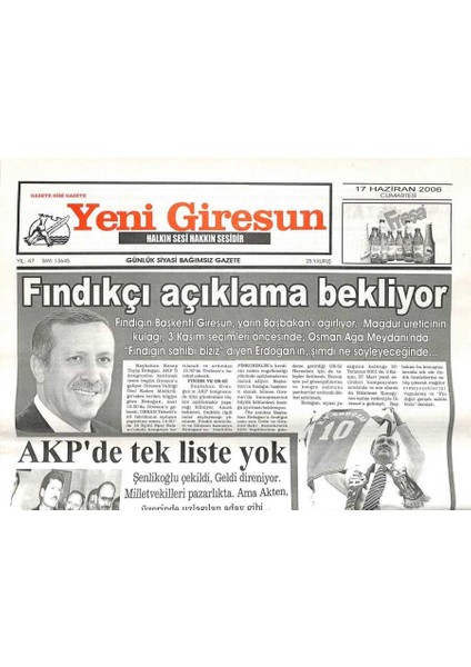 Yeni Giresun Gazetesi 17 Haziran 2006 - Fındıkçı Erdoğandan Açıklama Bekliyor GZ108667