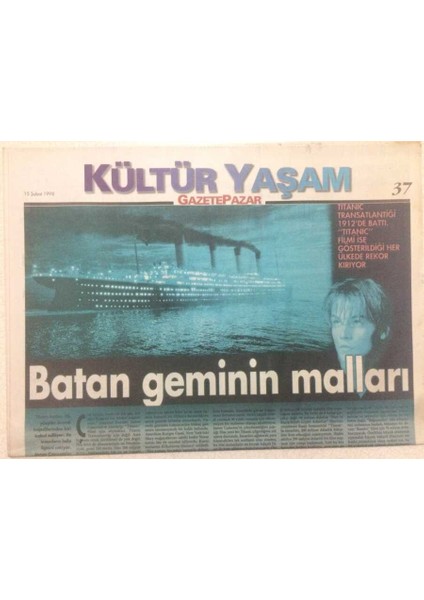 Gazete Pazar Gazetesi Kültür Yaşam Eki 15 Şubat 1998 - Batan Geminin Malları GZ50427