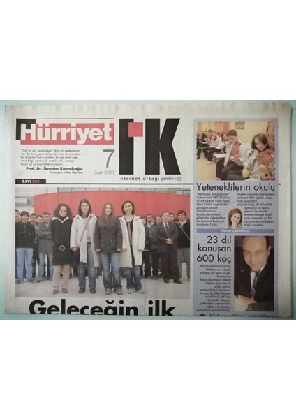Hürriyet Ik Gazetesi 7 Ağustos 2007 Özel Sektörü Bıraktı Sivil Topluma Geçti -GZ37002