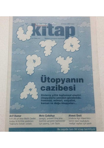 Radikal Gazetesi Kitap Eki - 29 Nisan 2005 - Ütopyanın Cazibesi GZ46753