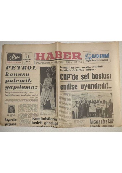 Haber Gazetesi - 11 Haziran 1965 - Inönü Chpde Şef Baskısı Endişe Uyandırdı GZ112456