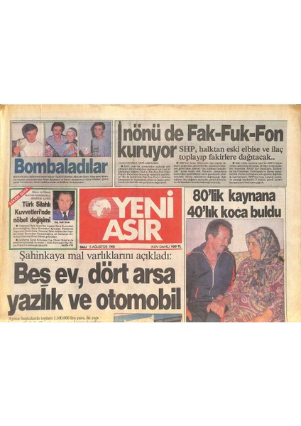 Yeni Asır Gazetesi 5 Ağustos 1986 - Inönüde Fak-Fuk-Fon Kuruyor - Şahinkaya Mal Varlıklarını Açıkladı GZ131815