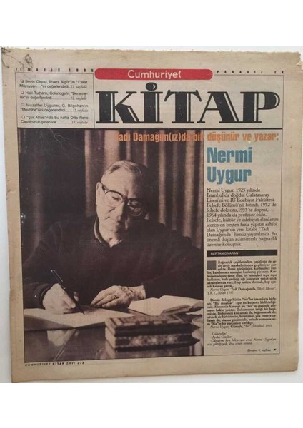 Cumhuriyet Gazetesi Kitap Eki - 11 Mayıs 1995 - Tadı Damağımızda Bir Düşünür ve Yazar Nermi Uygur - GZ43564