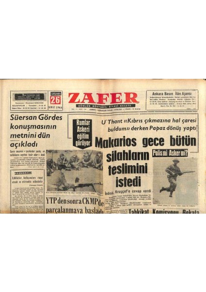 Zafer Gazetesi - 26 Şubat 1964 - Rumlar Askeri Eğitim Görüyor, Makarios Gece Bütün Silahların Teslimini Istedi GZ110386