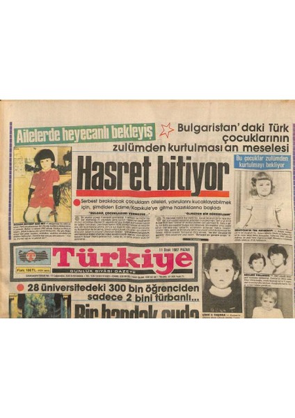 Türkiye Gazetesi 11 Ocak 1987 - Ferhan Şensoya Ekran Yasak ! - Bulgaristandaki Türk Çocuklarının Zulümden Kurtulması An Meselesi GZ118659