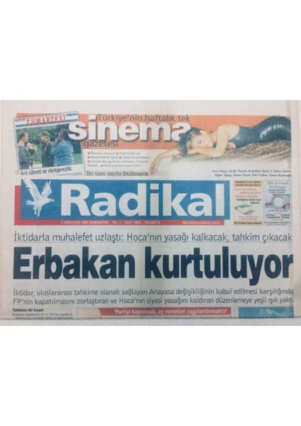 Radikal Gazetesi - 7 Ağustos 1999 - Erbakan Kurtuluyor GZ46778