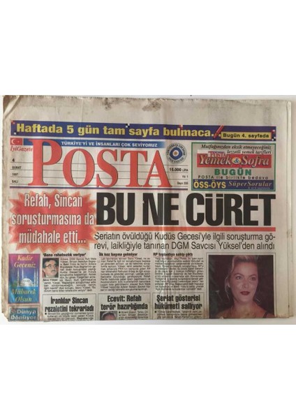 Posta Gazetesi - 4 Şubat 1997 - Rp Askerlere Yükseleniyor , Refah Sincn Soruşturmasına Da Müdahale Etti - GZ47009 fiyatları