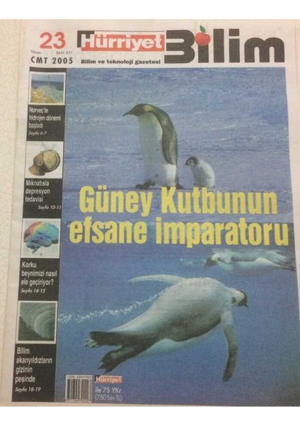 Hürriyet Gazetesi Bilim Eki 23 Nisan 2005 - Güney Kutbunun Efsane Imparatoru GZ47050