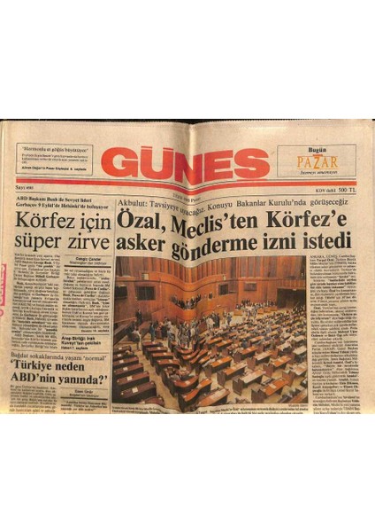 Güneş Gazetesi 2 Eylül 1990 - Asil Nadire Borsa Suçlaması Siyasi - Özal , Meclisten Körfeze Asker Gönderme Izni Istedi GZ92998