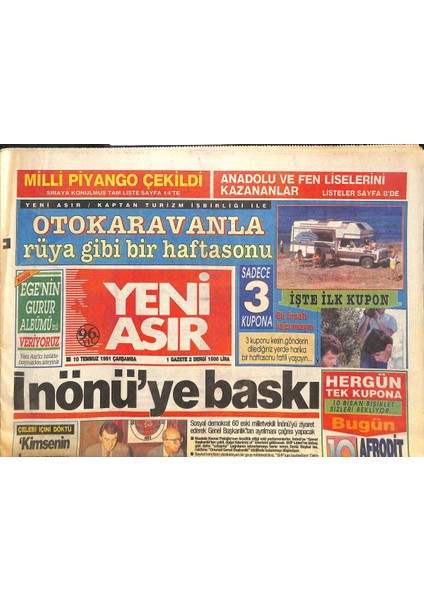 Yeni Asır Gazetesi 10 Temmuz 1991 - Adnan Hoca Parti Kuracak - Greko-Romenciler Canlandı GZ131915