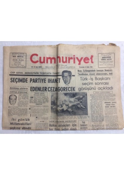 Cumhuriyet Gazetesi 21 Ekim 1965 - Seçimde Partiye Ihanet Edenler Ceza Görecek - GZ19483