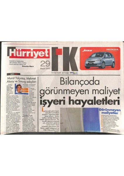 Hürriyet Gazetesi I.k. Eki 29 Mayıs 2005 - Bilançoda Görünmeyen Maliyet Işyeri Hayaletleri GZ113025