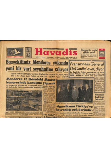 Havadis Gazetesi 29 Eylül 1958 - Eyüpte 90 Vatandaş Cmpden Ayrılmıştır - Fransız Halkı General De Gaulle Evet Diyor GZ121990