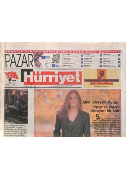 Hürriyet Gazetesi Pazar Eki 18 Kasım 2001 - Atlet Süreyya Ayhan Topçu ve Popçu Olmayan Bir Star GZ113078