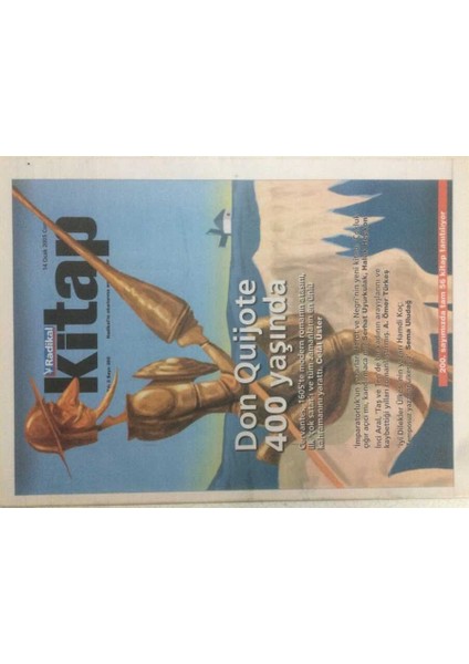 Radikal Gazetesi Kitap Eki 14 Ocak 2005 - Don Qoijote 400 Yaşında GZ51124