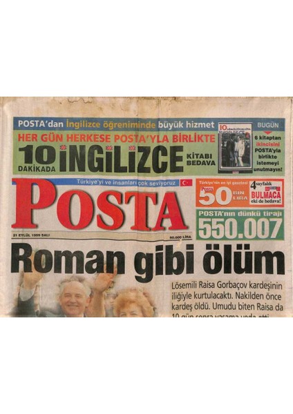 Posta Gazetesi 21 Eylül 1999 - Türkan Şoray Lise Öğrenimi Için Isviçrenin Lugano Kentine Giden Kızı Yağmurun Masrafları Için 15 Milyar Ödedi GZ96436