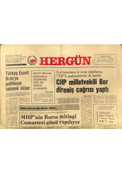 Hergün Gazetesi 10 Haziran 1980 - Chp Milletvekili Direniş Çağrısı Yaptı GZ104152