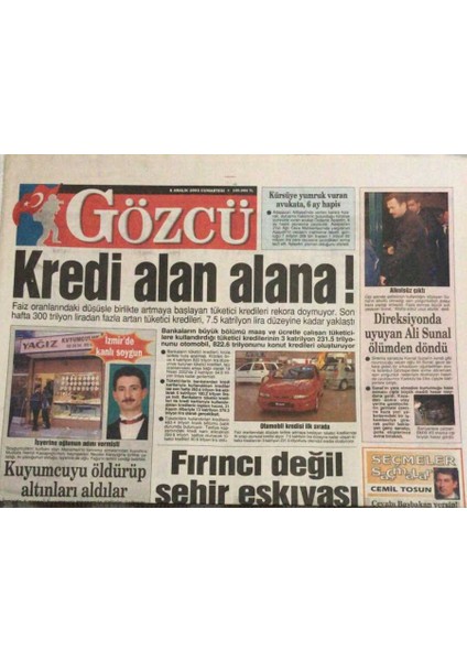 Gözcü Gazetesi 6 Aralık 2003 -Erbakana Ikinci Darbe Rumuz Meselesi GZ45037 fiyatları