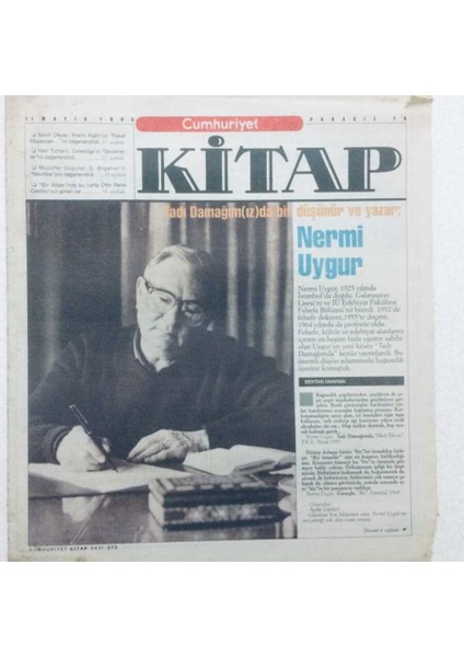 Cumhuriyet Gazetesi Kitap Eki - 11 Mayıs 1995 - Tadı Damağımızda Bir Düşünür ve Yazar Nermi Uygur GZ43493