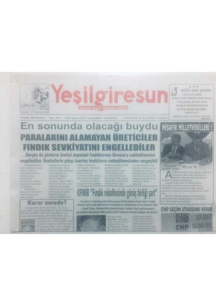 Yeşil Giresun Gazetesi 13 Şubat 2006 - En Sonunda Olacağı Buydu GZ42155