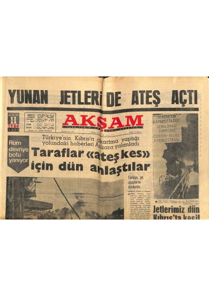 Akşam Gazetesi 11 Ağustos 1964 - Kruşçef , Inönüye Ateşkes Ricasında Bulundu GZ115230