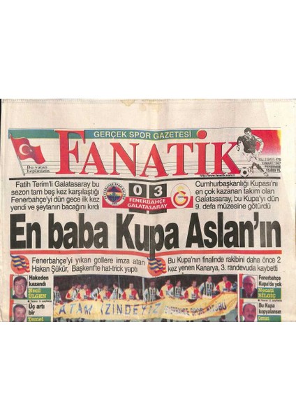 Fanatik Gazetesi 13 Mart 1997 - En Baba Kupa Aslanın - Finalin Adı Tofaş GZ122983