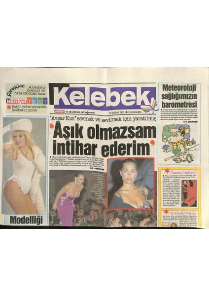 Hürriyet Gazetesi Kelebek Eki 12 Şubat 1992 - Erdinçin Derdi , Sürekli Kuzeniyle Anılmak * Kayahanzade GZ115246