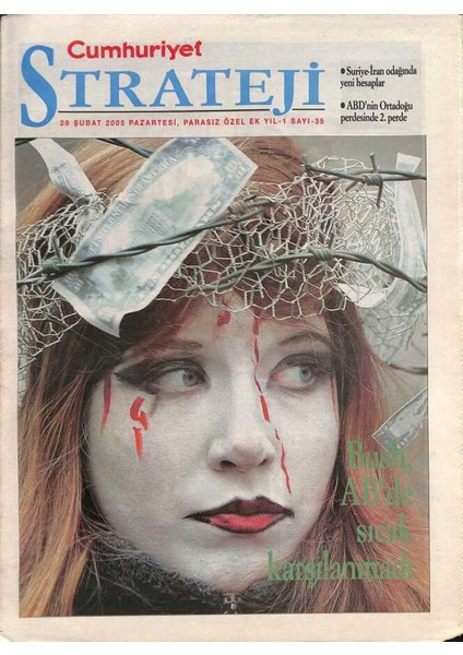 Cumhuriyet Gazetesi Strateji Eki 28 Şubat 2005 - Suriye-Iran Odağında Yeni Hesaplar GZ96604