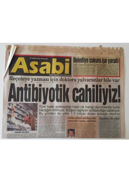 Gözcü Gazetesi Asabi Eki 27 Şubat 2003 - Antibiyotik Cahiliyiz ! GZ31314