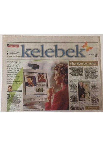 Hürriyet Gazetesi Kelebek Eki 30 Ocak 2001 - Siberalemden Notlar , Internette Çöpçatan Krallığı GZ18810