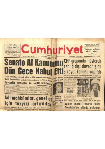 Cumhuriyet Gazetesi 17 Ekim 1962 - Senato Af Kanununu Dün Gece Kabul Etti GZ103260